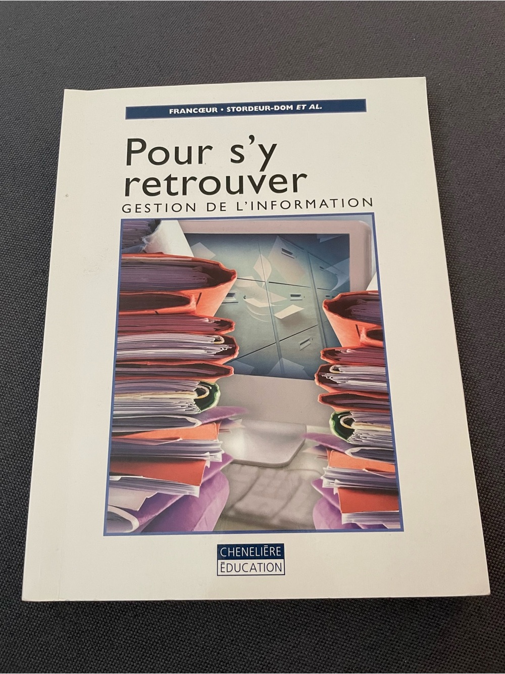 Pour s'y retrouver - Gestion de l'information (White Cover)